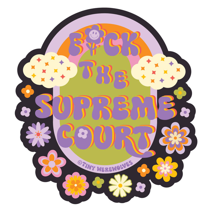 Fuck the Supreme Court Sticker