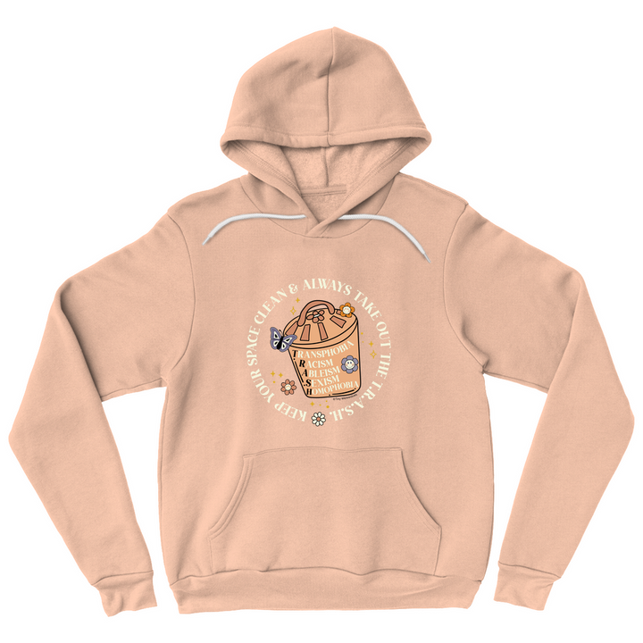 Take Out The T.R.A.S.H. Unisex Hoodie Peach