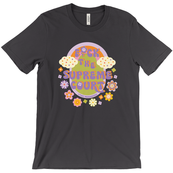 Original artwork by Tiny Werewolves | Fuck The Supreme Court Tee in | Shop to get your Tee