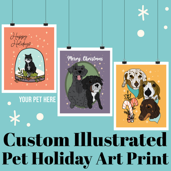 Custom Illustrated Holiday Pet Art Print