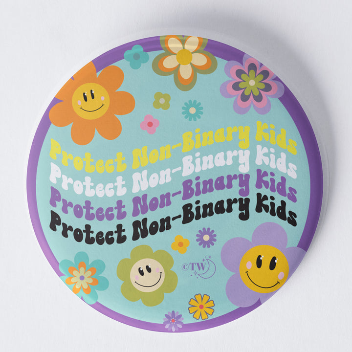 Retro Flower Protect Non-Binary Kids 1.75" Button Pin