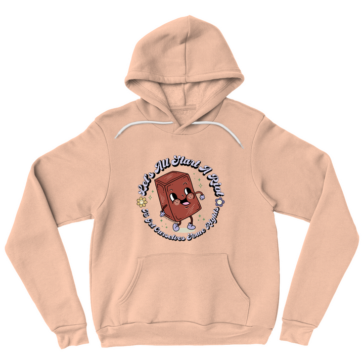 Let's All Start A Riot Unisex Hoodie Peach