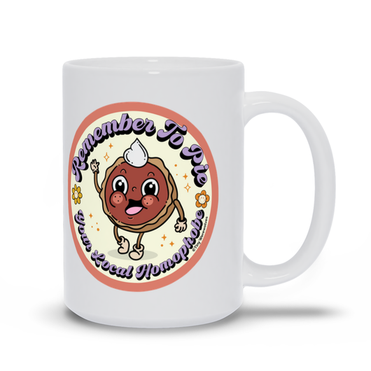 Original artwork by Tiny Werewolves | Pie Your Local Homophobe Mug in 15 oz | Shop to get your gender neutral Mug