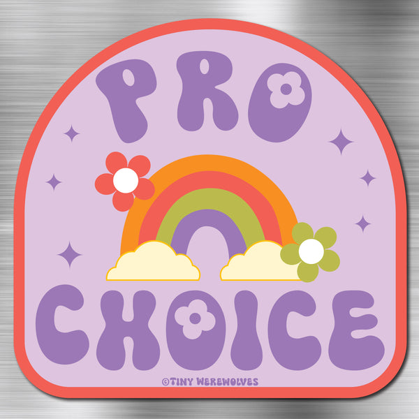 Pro Choice Magnet