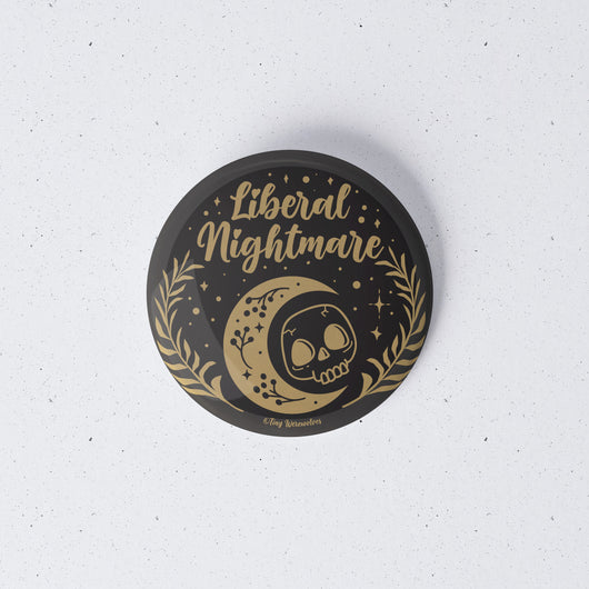 Original artwork by Tiny Werewolves | Liberal Nightmare 1" Mini Button Pin in | Shop to get your gender neutral Metal Pinback Button