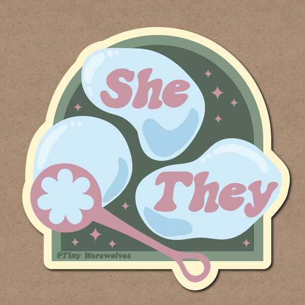 She / They Pronouns Bubble Sticker
