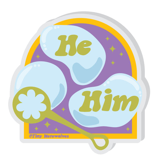 Original artwork by Tiny Werewolves | He / Him Pronouns Bubble Acrylic Pin in | Shop to get your gender neutral Acrylic Pin