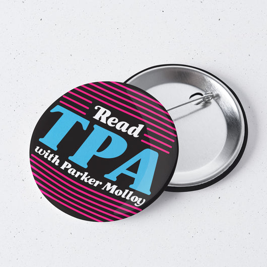 Original artwork by Tiny Werewolves | TPA 1" Mini Button Pin in Read TPA | Shop to get your gender neutral Metal Pinback Button