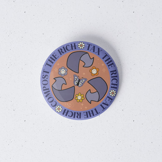 Original artwork by Tiny Werewolves | Tax | Eat | Compost The Rich 1" Mini Button Pin in | Shop to get your gender neutral Metal Pinback Button